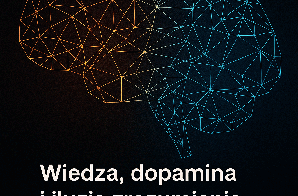 Wiedzieć to za mało. Dlaczego dopiero zrozumienie zmienia sposób, w jaki tworzymy z AI?